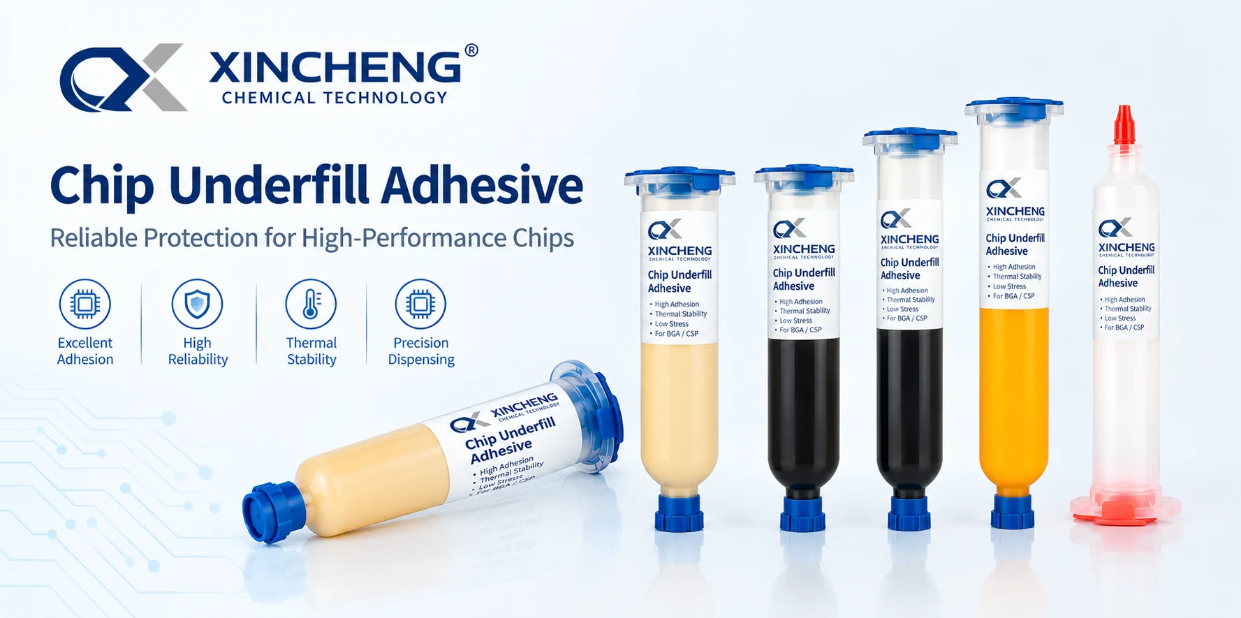 XINCHENG Chip-Level Underfill Adhesive product overview.